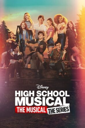 High School Musical The Musical The Series