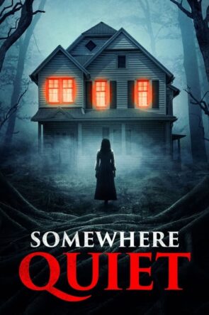 Somewhere Quiet (2024)