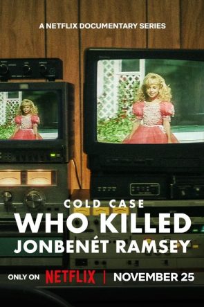 Cold Case Who Killed JonBenét Ramsey