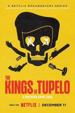 The Kings of Tupelo A Southern Crime Saga